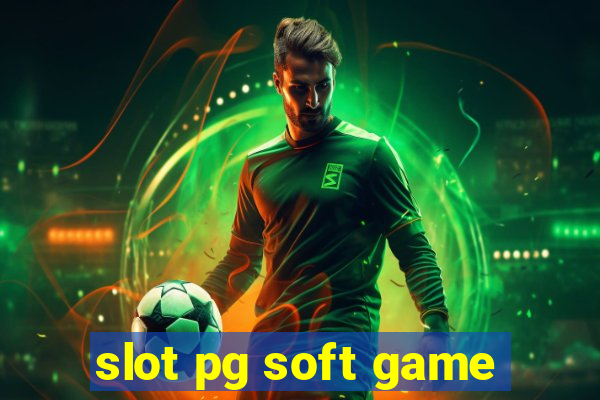 slot pg soft game