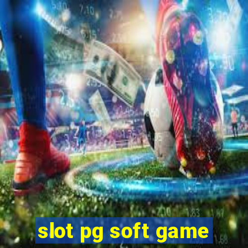 slot pg soft game