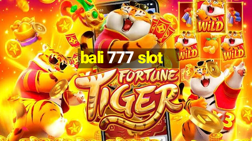 bali 777 slot