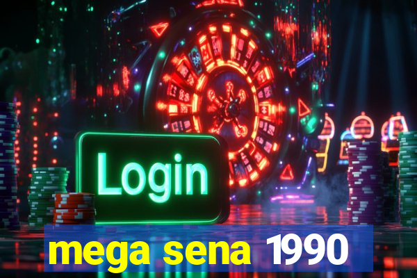 mega sena 1990