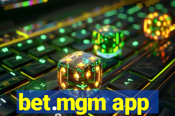 bet.mgm app