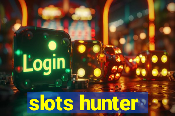 slots hunter