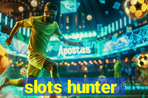 slots hunter