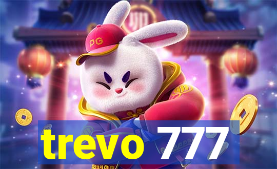 trevo 777