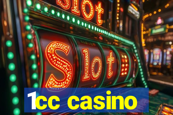 1cc casino