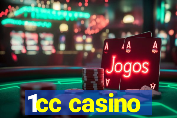 1cc casino