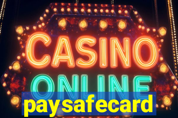 paysafecard pagamentos casino