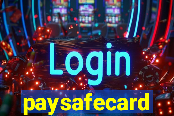 paysafecard pagamentos casino