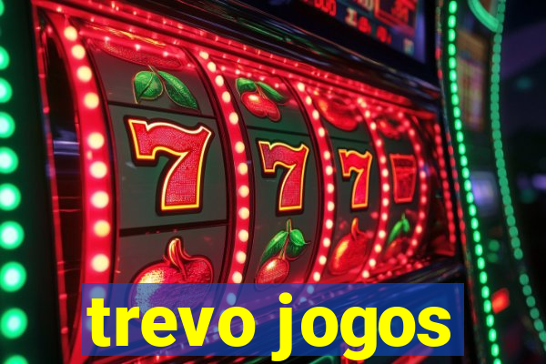 trevo jogos