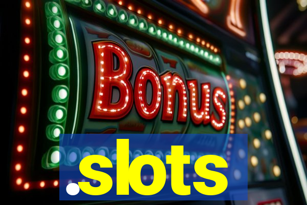 .slots