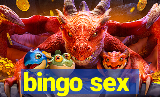 bingo sex