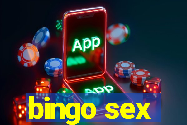 bingo sex