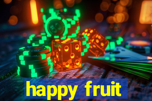 happy fruit