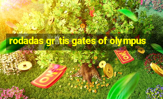 rodadas gr谩tis gates of olympus