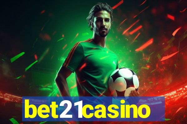 bet21casino