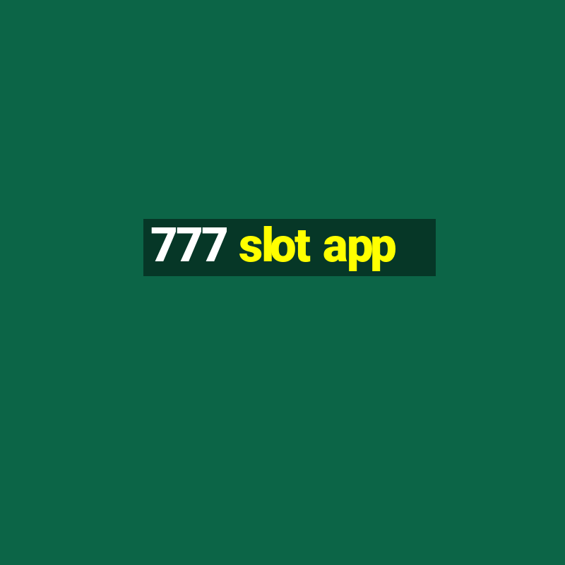 777 slot app