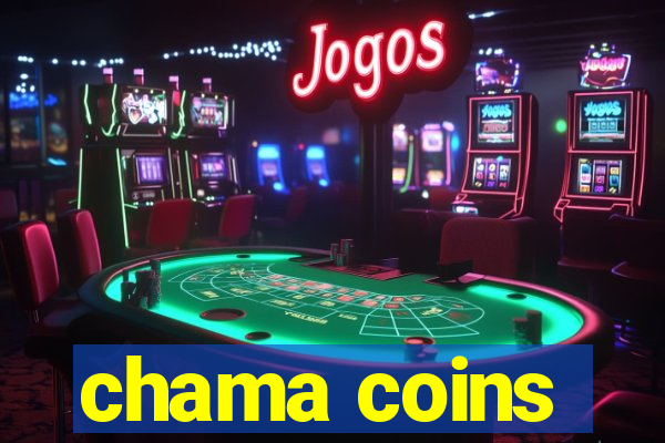 chama coins