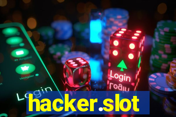 hacker.slot