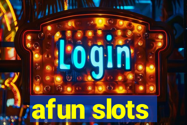 afun slots