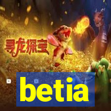 betia