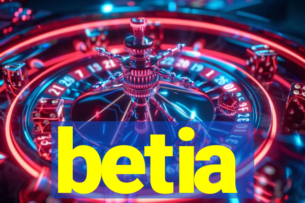 betia