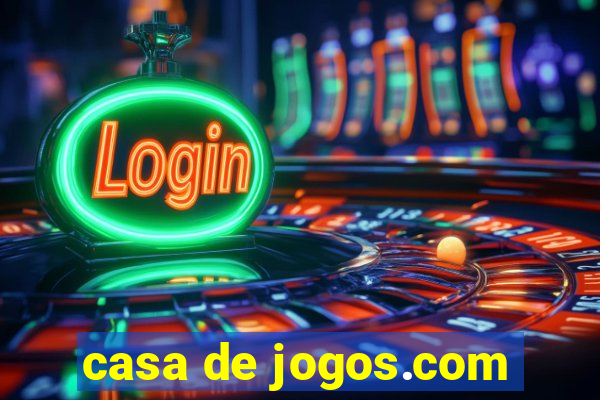 casa de jogos.com