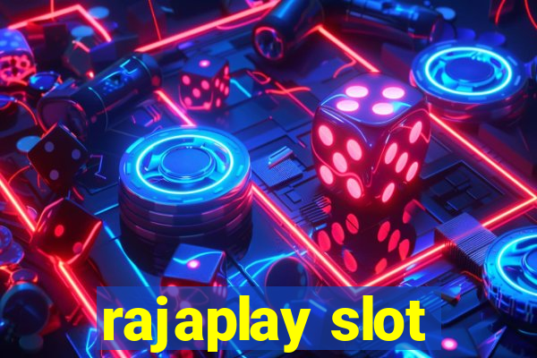 rajaplay slot