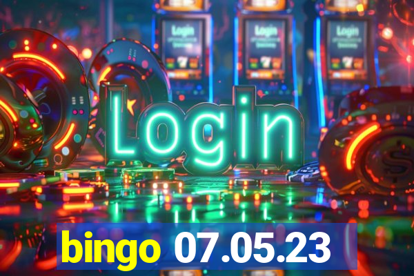 bingo 07.05.23