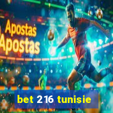 bet 216 tunisie