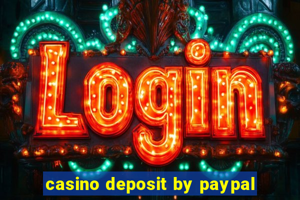 casino deposit by paypal