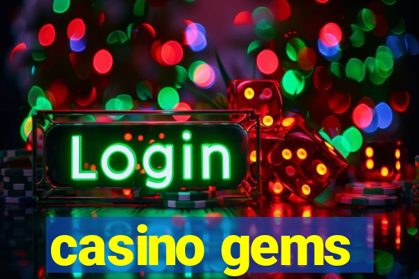 casino gems