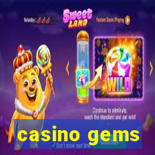 casino gems