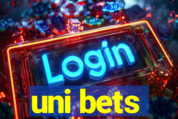 uni bets