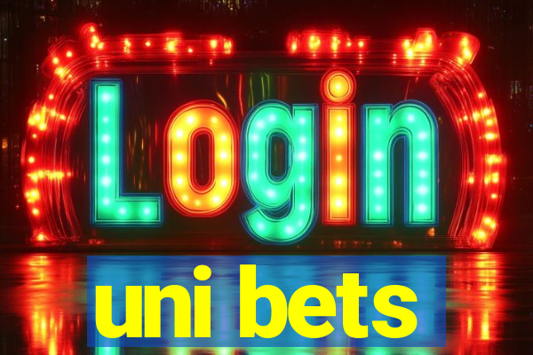 uni bets