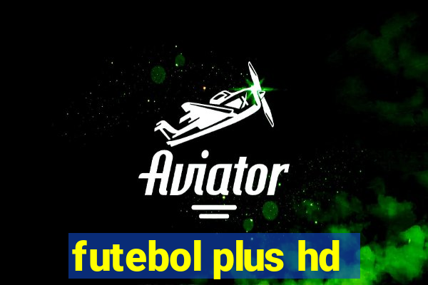 futebol plus hd