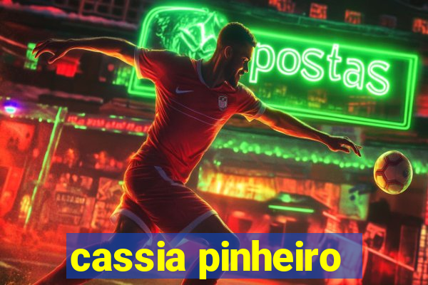 cassia pinheiro