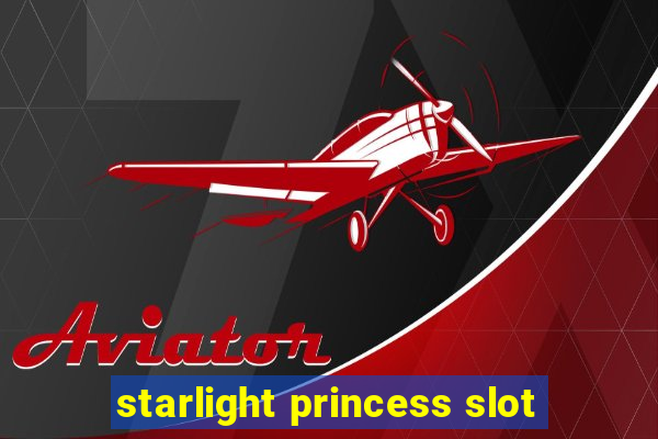 starlight princess slot