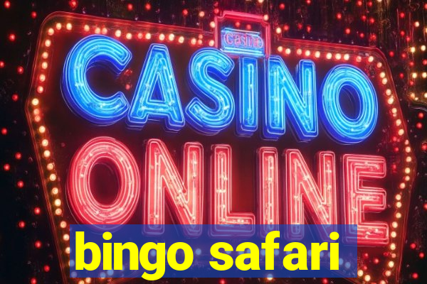 bingo safari