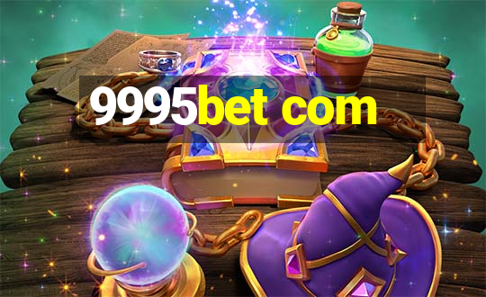 9995bet com