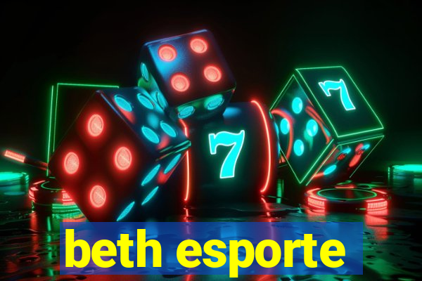 beth esporte