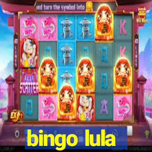 bingo lula