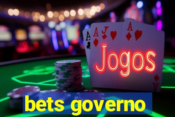 bets governo