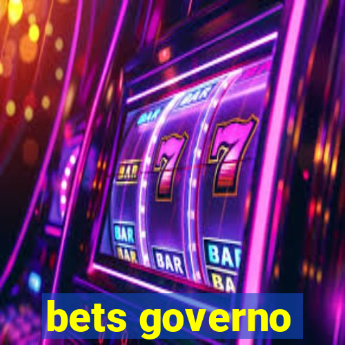 bets governo