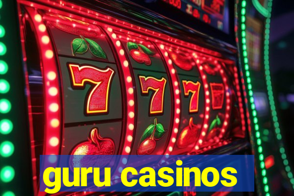 guru casinos