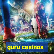 guru casinos