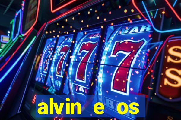 alvin e os esquilos nome das esquiletes