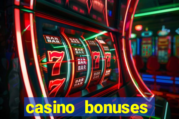 casino bonuses without deposit