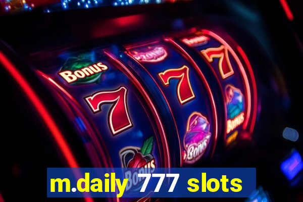 m.daily 777 slots