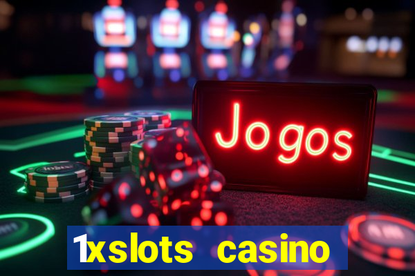 1xslots casino яндекс деньги