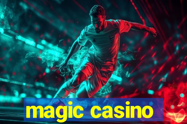 magic casino